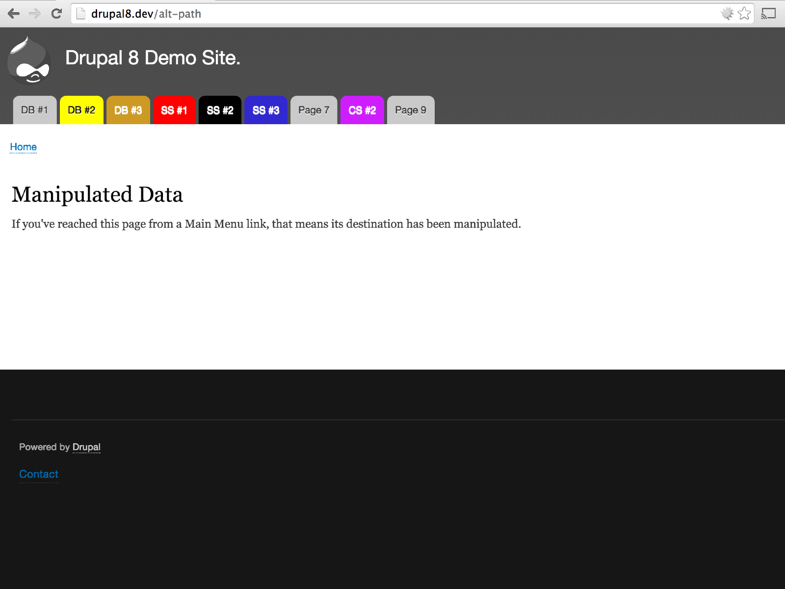 When rendering main menu, Drupal 8 users overriden twig menu template. Eighth menu item has altered title, destination and style.
